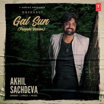 download Gal-Sun- Akhil Sachdeva mp3